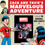 Zach & Tavie's Marvelous Adventure