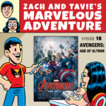 Zach & Tavie's Marvelous Adventure